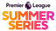Premier League Summer Series